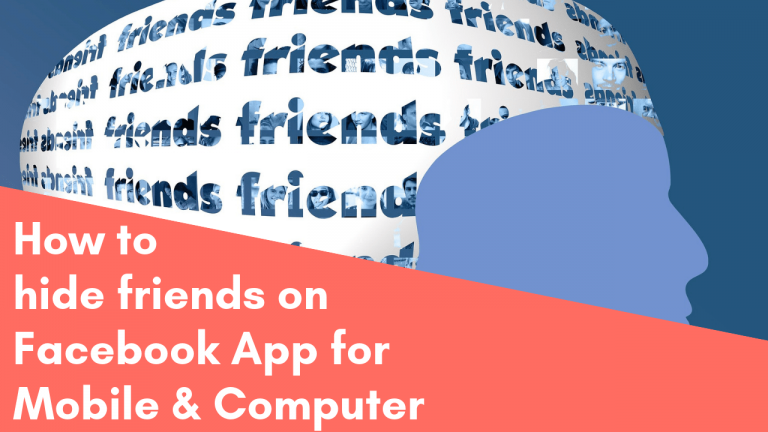 Instructions for how to hide friends on facebook app android, ios devices and computer web browsers