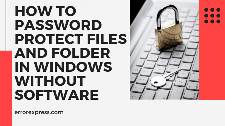How to password protect files and folder in windows without software