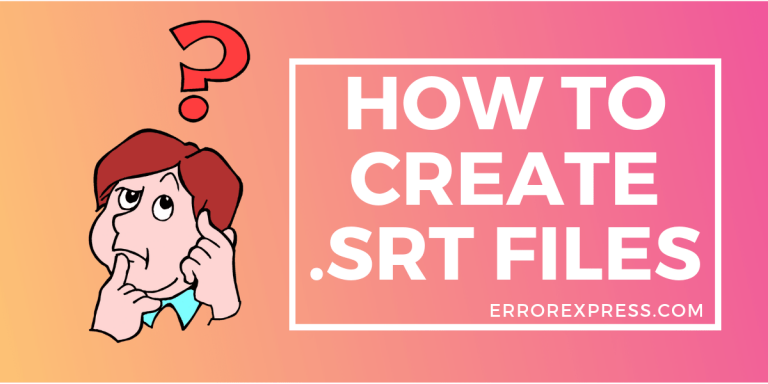 how to create srt file