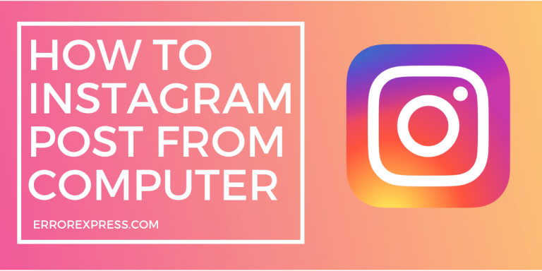 How to Instagram Post from Computer