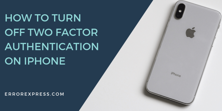 how to turn off two factor authentication on iPhone