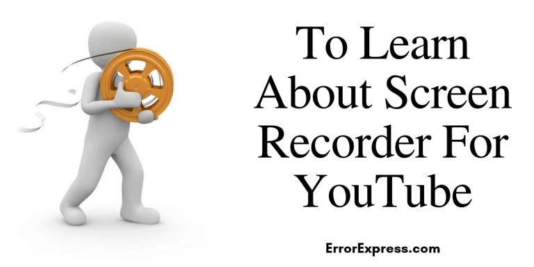 Screen Recorder For YouTube