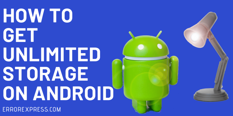 How To Get Unlimited Storage On Android