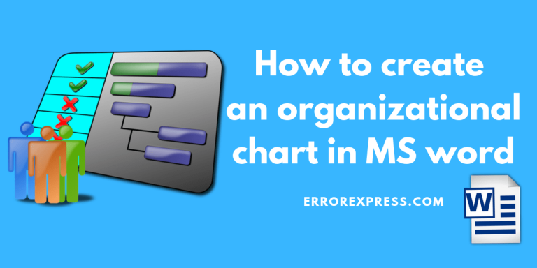 How to create an organizational chart in MS word