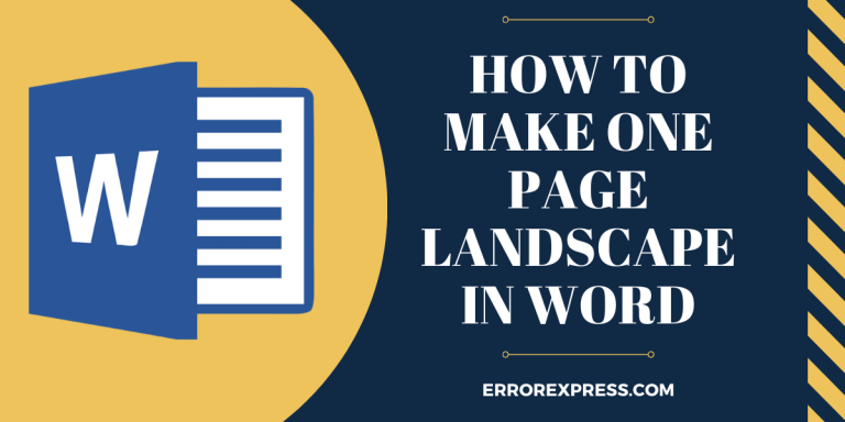 How to make one page landscape in word {Follow These 10 Simple Steps}