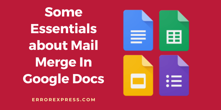 Some Essentials about Mail Merge In Google Docs