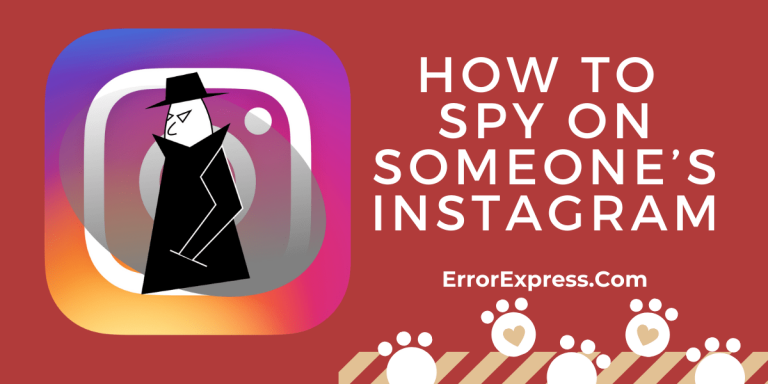How to Spy on Someone’s Instagram