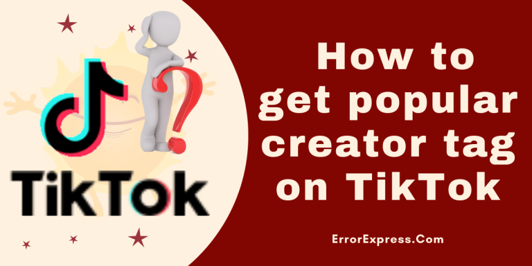 How to get popular creator tag on TikTok