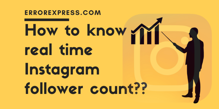 How to know real time Instagram follower count