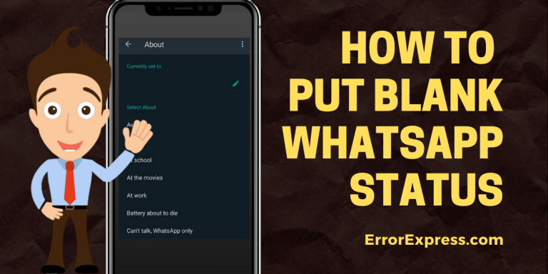 How to Set up your Blank/Empty WhatsApp Status