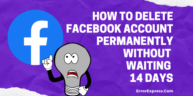 How to Delete Facebook Account Permanently Without Waiting 14 days