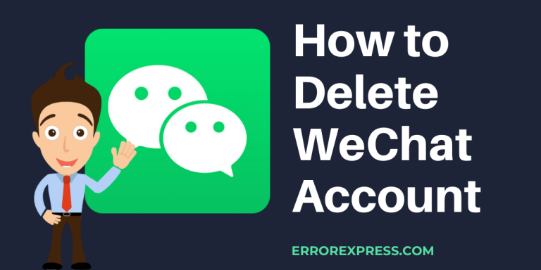 Learn How to Delete WeChat Account