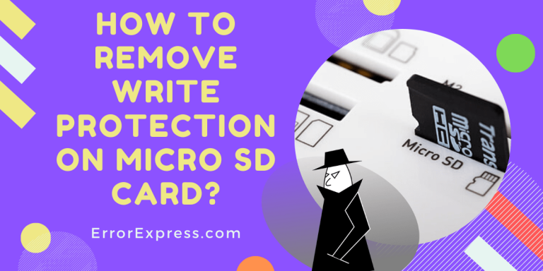 How to Remove Write Protection on Micro SD Card