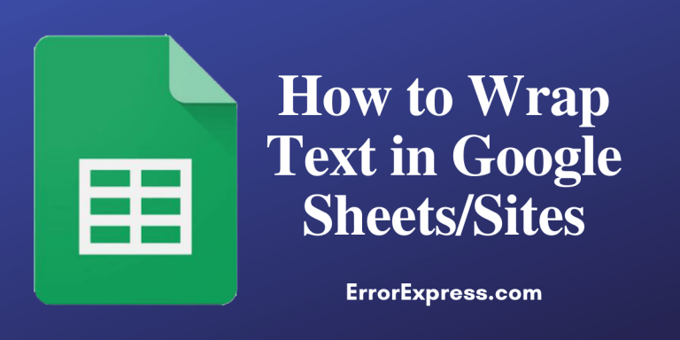 How to Wrap Text in Google Sheets_Sites