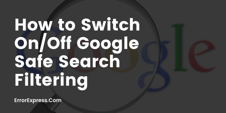How to Switch On/Off Google Safe Search Filtering | Without Admin Password