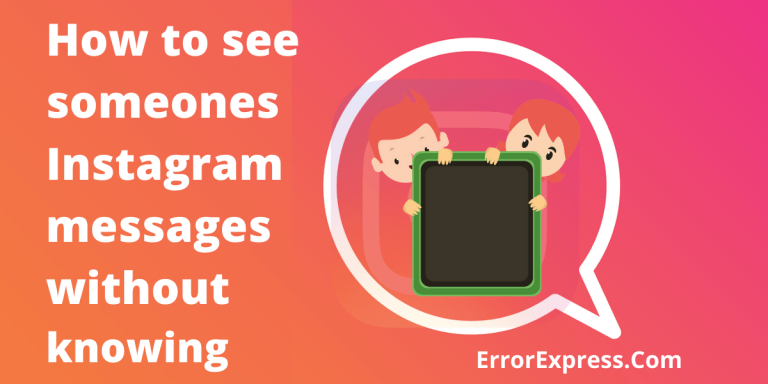 how to see someones Instagram messages without them knowing