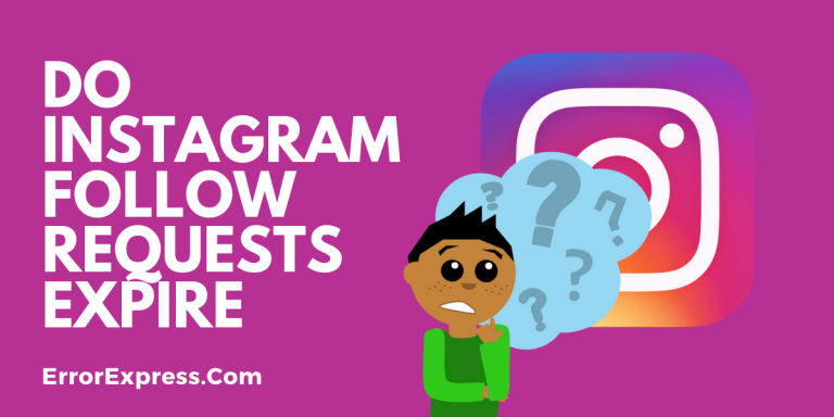 Do Instagram follow requests expire