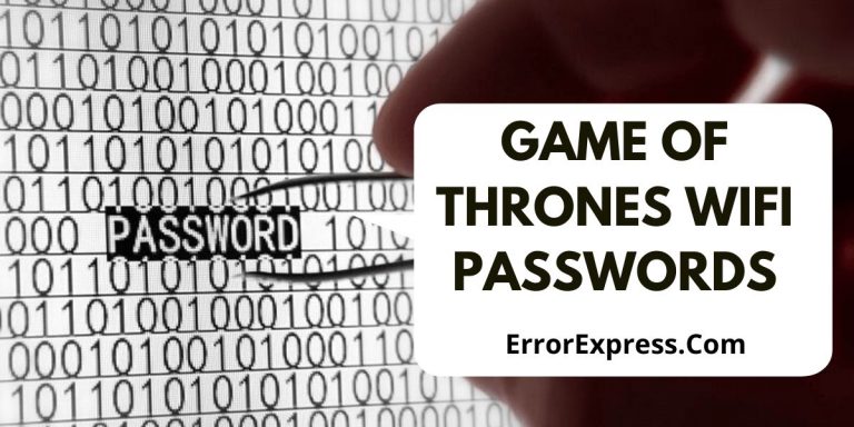 Game of thrones WIFI passwords