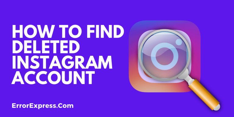 How to Find deleted Instagram account