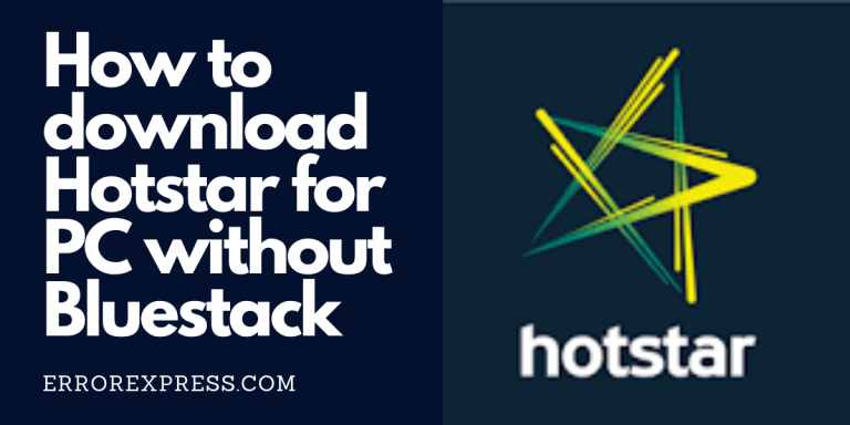 How to download Hotstar for PC without Bluestack