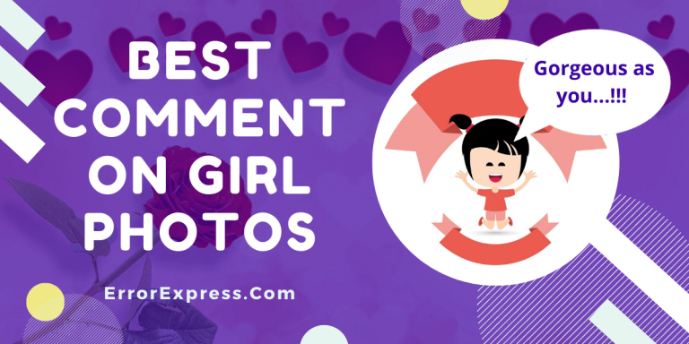 31 best comment on girl photos and tips
