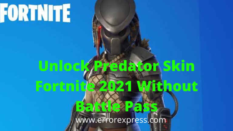 How to Get Predator Skin in Fortnite Free Without Battle Pass