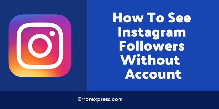 Millionaire Guide On How To See Instagram Followers Without An Account