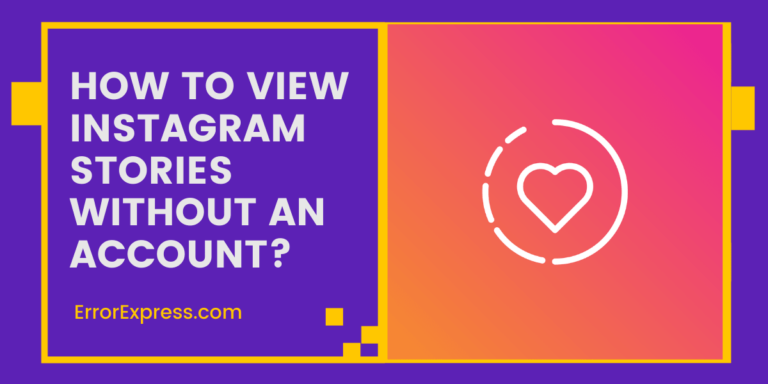 How to View Instagram Stories Without an Account