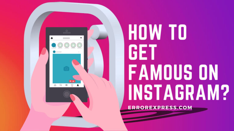 How To Get Famous On Instagram: It's Not as Difficult as You Think