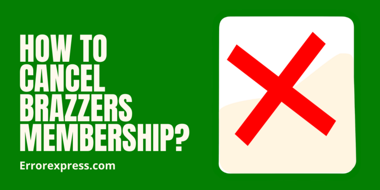 How to Cancel Brazzers Membership to Stop Reoccurring Payments