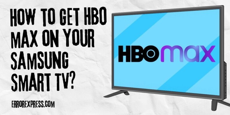 How to get HBO max on your Samsung Smart TV