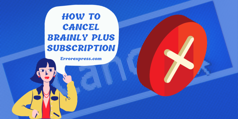 To Learn How To Cancel Brainly Plus Subscription