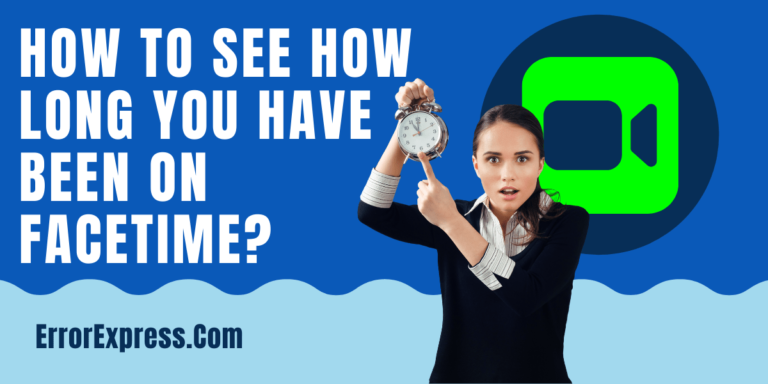 How To See How Long You Have Been On Facetime on iPhone