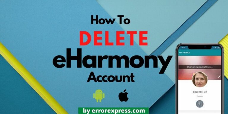 The Image Says How To Delete eHarmony Account