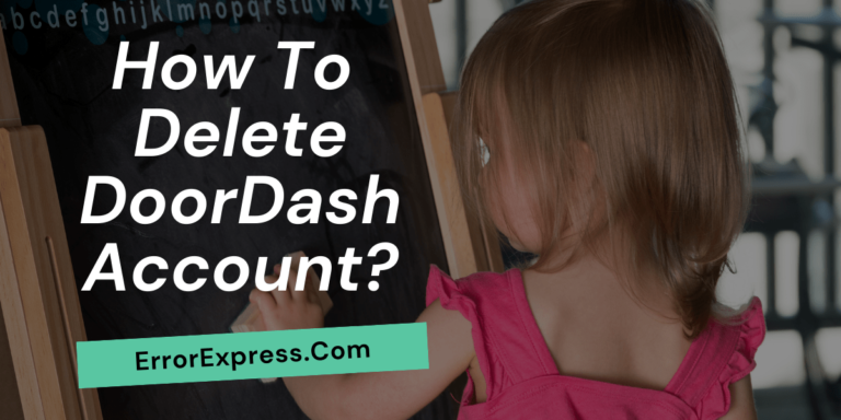 How to delete doordash account | How to deactivate doordash account