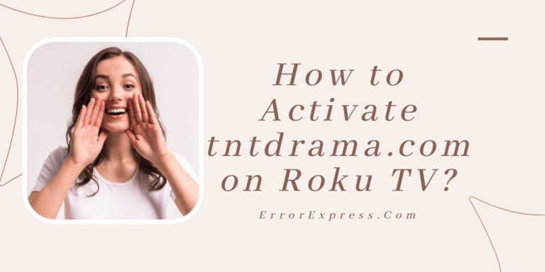 How to activate tntdrama.com on rogu tv