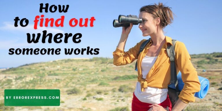 Featured Image - How to find out where someone works