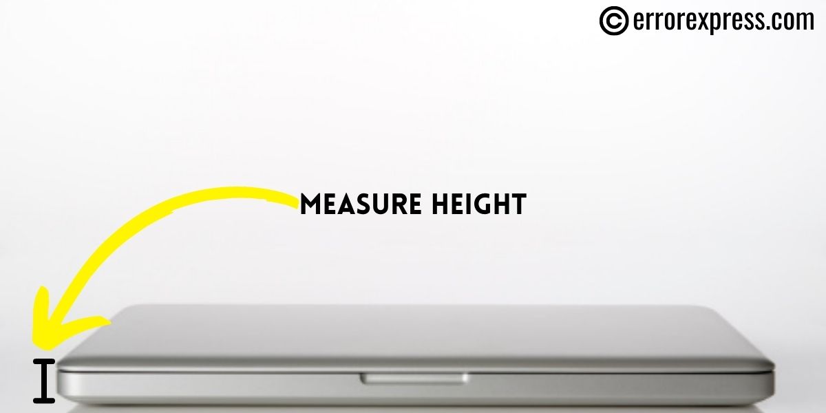 Image Tutorial to Measure Height of the Laptop
