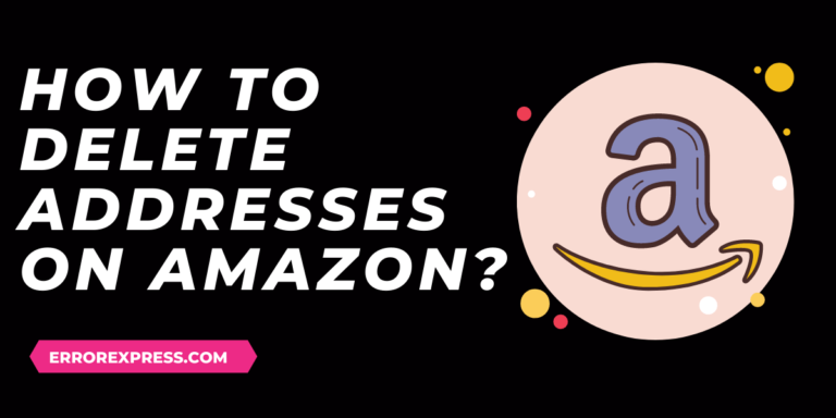 Feature Image For How To Delete Addresses On Amazon in 10 Seconds