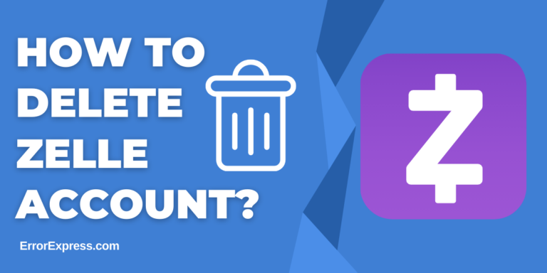 Feature Image for how to delete zelle account