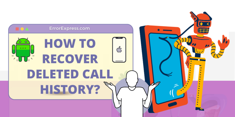 Feature Image For How To Recover Deleted Call History Android & IOS