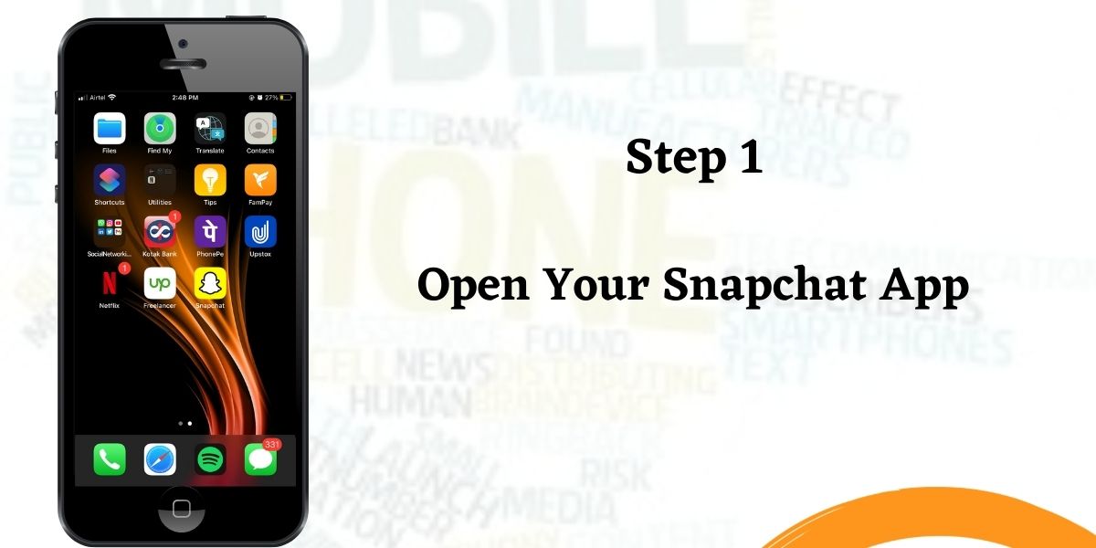 To slow down video on snapchat, follow these 5 steps, this is step 1