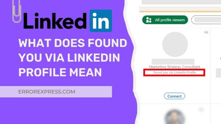 Feature Image For What does "found you via LinkedIn profile" mean