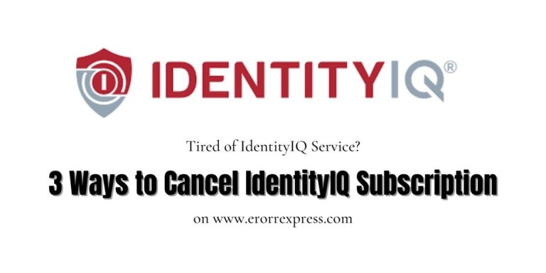 How to Cancel IdentItyIQ Subscription