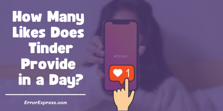 Feature Image For How Many Likes Does Tinder Provide in a Day | how many tinder likes per day
