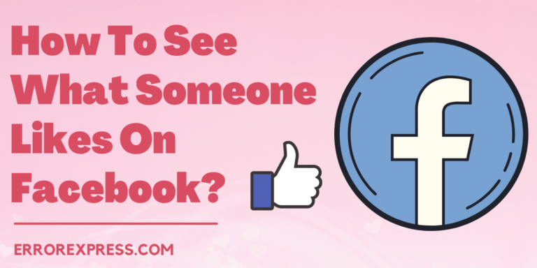 Feature Image For To Learn How To See What Someone Likes On Facebook