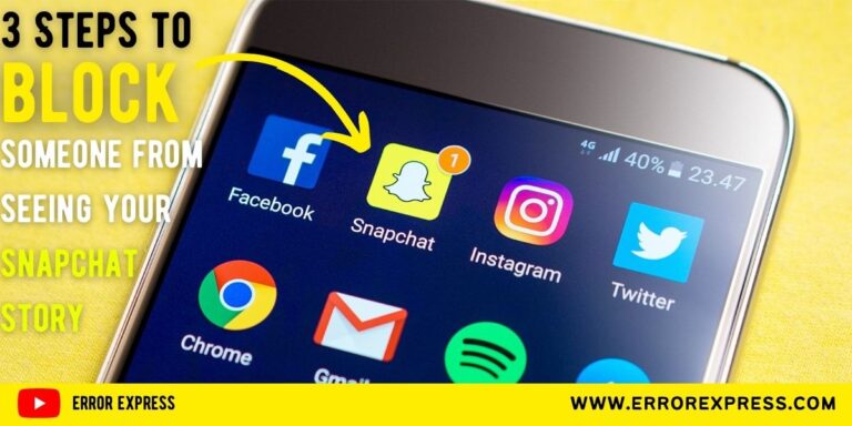 How to Block Someone from seeing your snapchat story