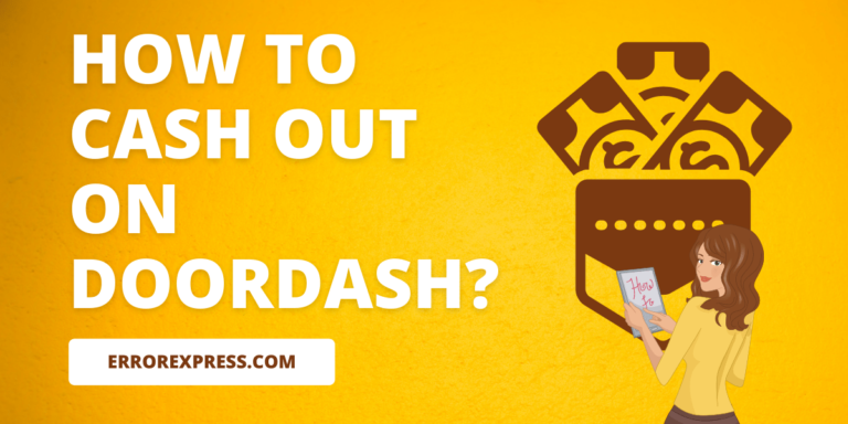 Feature Image- How To Cash Out On Doordash