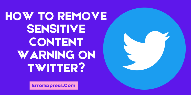 Feature Image For How to remove sensitive content warning on Twitter