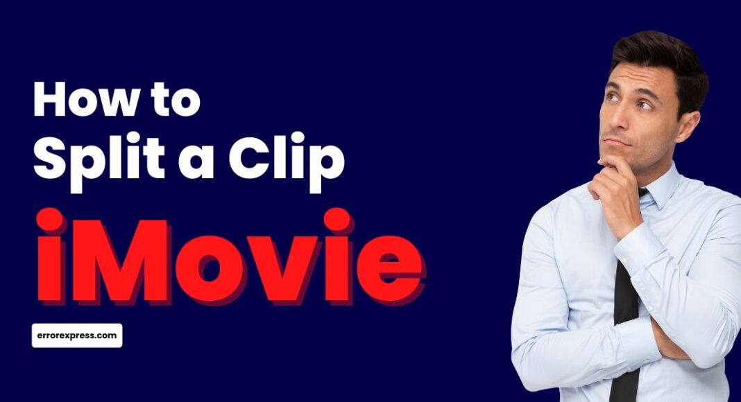 Feature Image - How to Split a Clip in iMovie on iPhone, iPad & Mac
